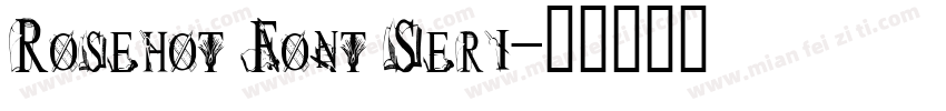 Rosehot Font Seri字体转换